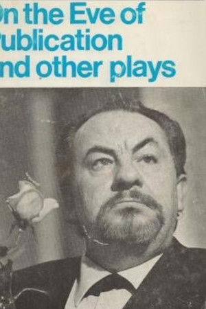 On the Eve of Publication On the Eve of Publication