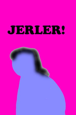 Jerler!