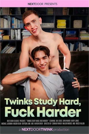 Twinks Study Hard, Fuck Harder Twinks Study Hard, Fuck Harder