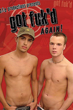 Got Fuk'd Again! Got Fuk'd Again!