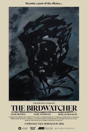 The Birdwatcher The Birdwatcher