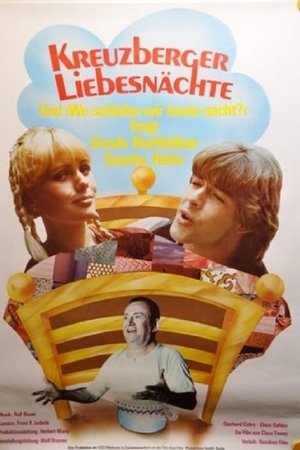 Kreuzberger Liebesnächte Kreuzberger Liebesnächte