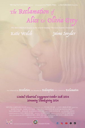 The Reclamation of Alice and Olivia Grey The Reclamation of Alice and Olivia Grey