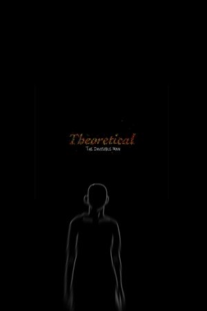 Theoretical: The Invisible Man