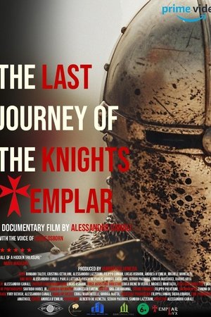 The Last journey of  the Knights Templar
