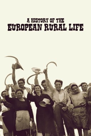 A History of the European Rural Life A History of the European Rural Life