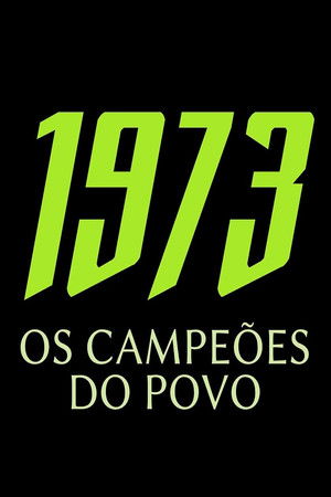 1973 - OS CAMPEÕES DO POVO 1973 - OS CAMPEÕES DO POVO