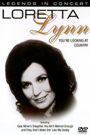 Loretta Lynn - You're Looking at Country Loretta Lynn - You're Looking at Country