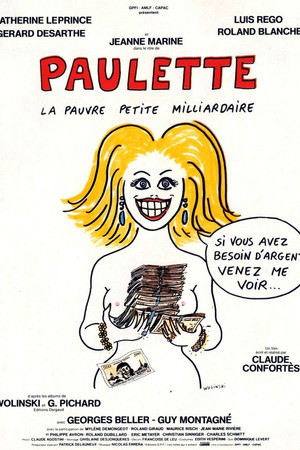 Paulette, la pauvre petite milliardaire Paulette, la pauvre petite milliardaire