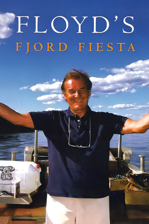 Floyd's Fjord Fiesta Floyd's Fjord Fiesta