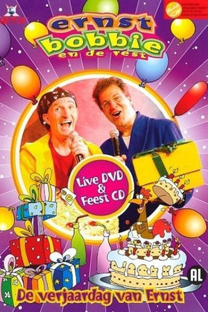 Ernst, Bobbie en de Rest: De Verjaardag van Ernst