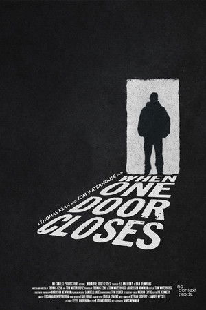 When One Door Closes When One Door Closes