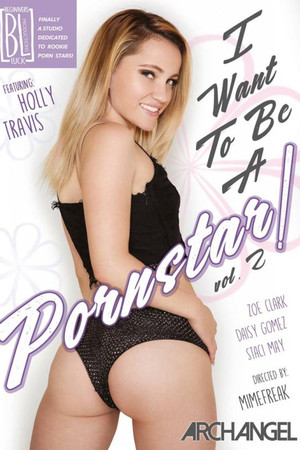 I Want to Be a Pornstar! 2 I Want to Be a Pornstar! 2