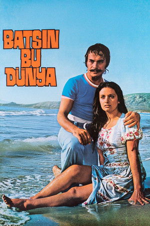 Batsin Bu Dünya Batsin Bu Dünya