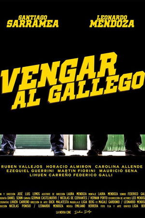 Vengar al Gallego Vengar al Gallego