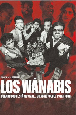 Los Wánabis Los Wánabis