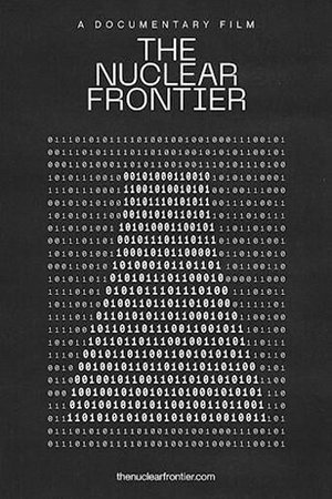 The Nuclear Frontier The Nuclear Frontier