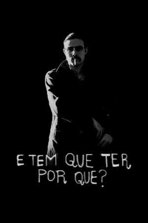 And Have to Have Why? And Have to Have Why?