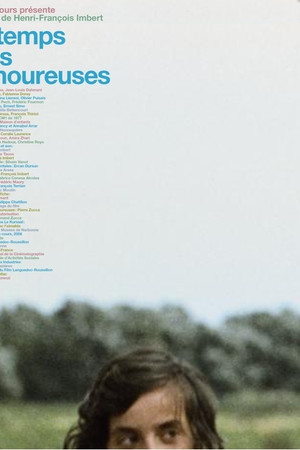 Le temps des amoureuses Le temps des amoureuses