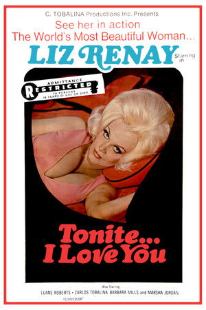 Tonite... I Love You Tonite... I Love You