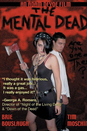The Mental Dead The Mental Dead