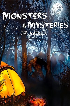 Monsters and Mysteries in America Monsters and Mysteries in America