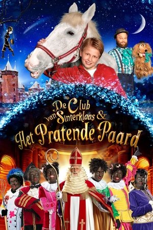 De Club van Sinterklaas & Het Pratende Paard De Club van Sinterklaas & Het Pratende Paard