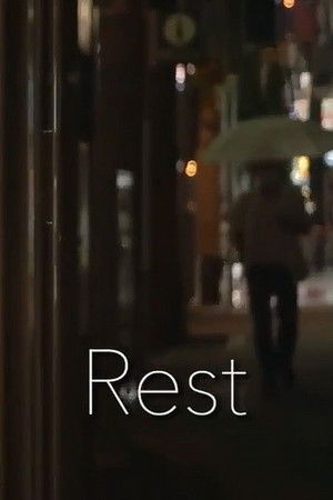 Rest Rest