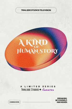 A Kind of Human Story A Kind of Human Story