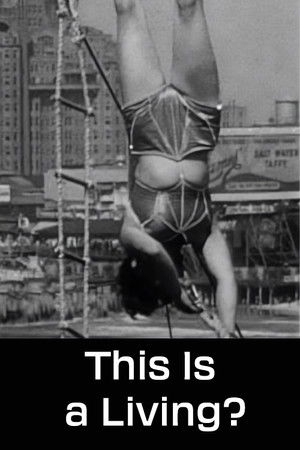 This Is a Living? This Is a Living?