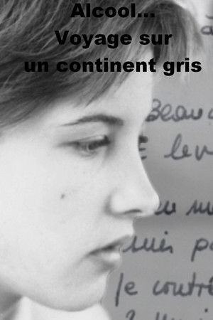 Alcool... Voyage sur un continent gris