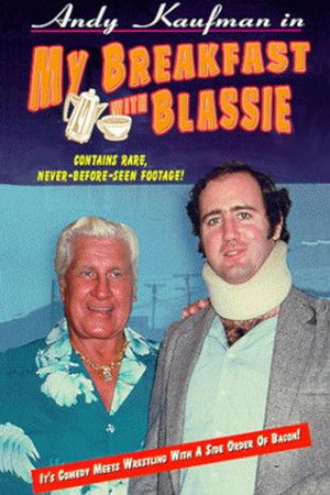 My Breakfast with Blassie My Breakfast with Blassie