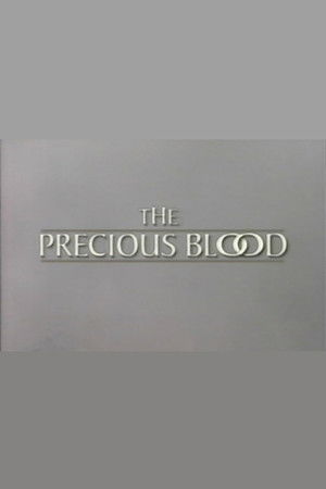 The Precious Blood The Precious Blood