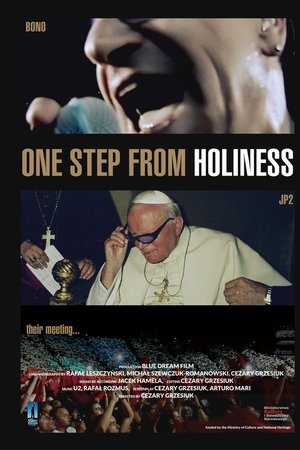 One Step From Holiness