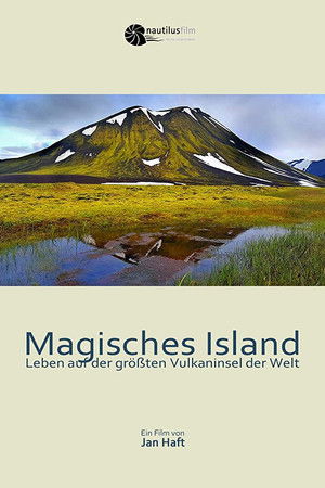 Magical Iceland: Living on the World's Largest Volcanic Island Magical Iceland: Living on the World's Largest Volcanic Island