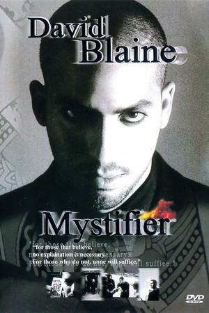 David Blaine: Mystifier David Blaine: Mystifier