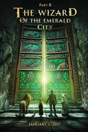 The Wizard of the Emerald City, Part II The Wizard of the Emerald City, Part II