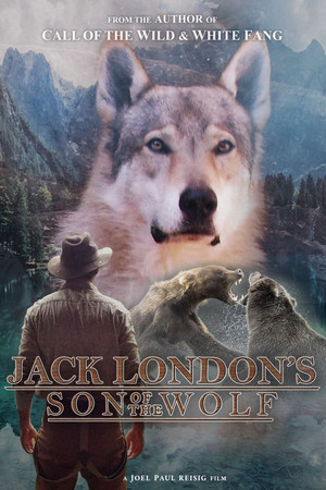 Jack London’s Son of the Wolf Jack London’s Son of the Wolf