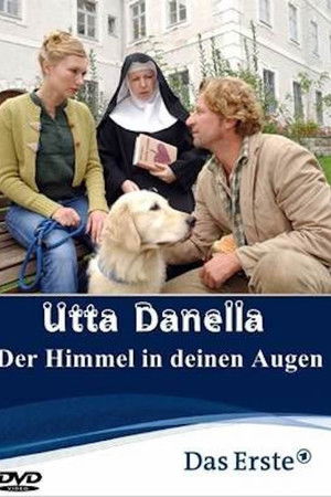 Utta Danella - Der Himmel in deinen Augen Utta Danella - Der Himmel in deinen Augen