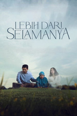 Lebih Dari Selamanya Lebih Dari Selamanya