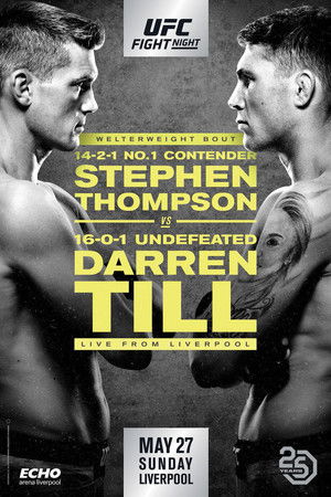 UFC Fight Night 130: Thompson vs. Till UFC Fight Night 130: Thompson vs. Till
