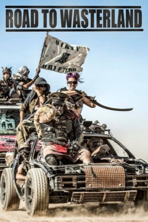 Road to Wasteland Road to Wasteland