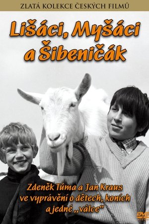 Lišáci – Myšáci a Šibeničák Lišáci – Myšáci a Šibeničák