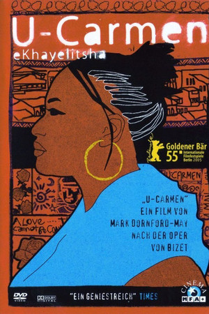 U-Carmen eKhayelitsha U-Carmen eKhayelitsha