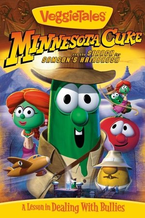 VeggieTales: Minnesota Cuke and the Search for Samson's Hairbrush VeggieTales: Minnesota Cuke and the Search for Samson's Hairbrush