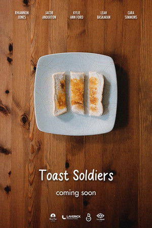 Toast Soldiers Toast Soldiers