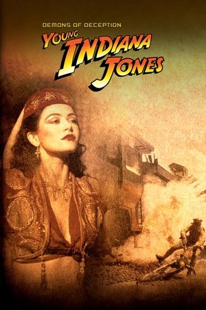 The Adventures of Young Indiana Jones: Demons of Deception The Adventures of Young Indiana Jones: Demons of Deception