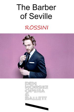 The Barber of Seville The Barber of Seville