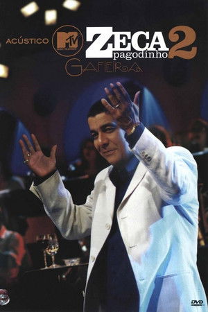 Acústico MTV: Zeca Pagodinho 2 - Gafieira Acústico MTV: Zeca Pagodinho 2 - Gafieira