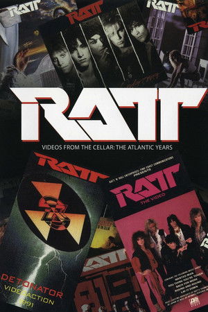 Ratt: Videos From The Cellar: The Atlantic Years